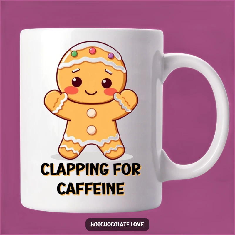 Funny Gingerbread Cookie Mug: Clapping Hands, Festive Cheer, Perfect Gift