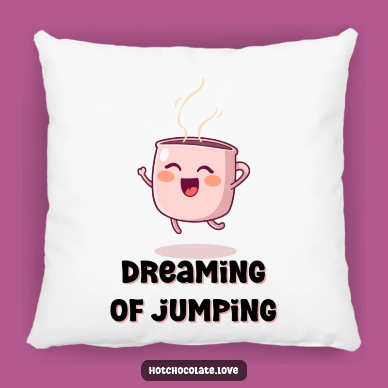 Cozy Funny Steaming Mug Joyful Jump Pillow - Soft & Hilarious Home Accent