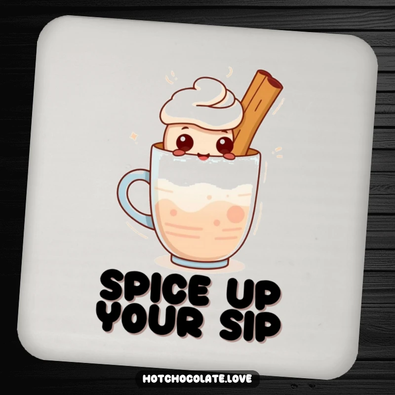 Funny coaster: A cute cinnamon stick character standing proudly in a warm drink. Protects surfaces with charm.