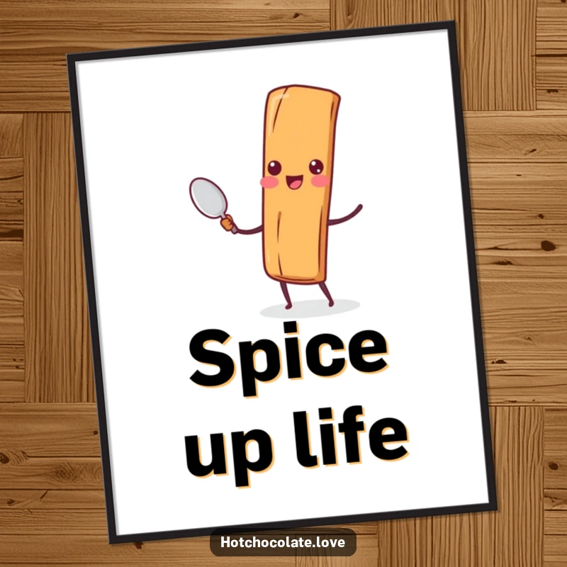 Funny Cinnamon Stick Spoon Poster: A cheerful cinnamon stick character is ready to stir up some smiles with its tiny spoon.