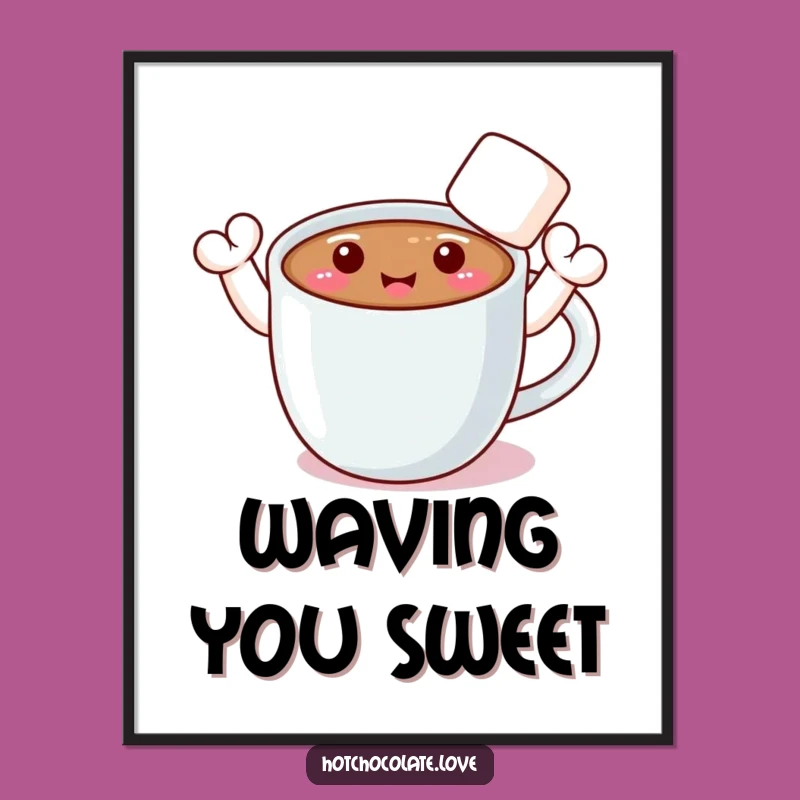 Funny Hot Chocolate Art Print: Waving Marshmallow Arms, Whimsical Wall Decor Gift