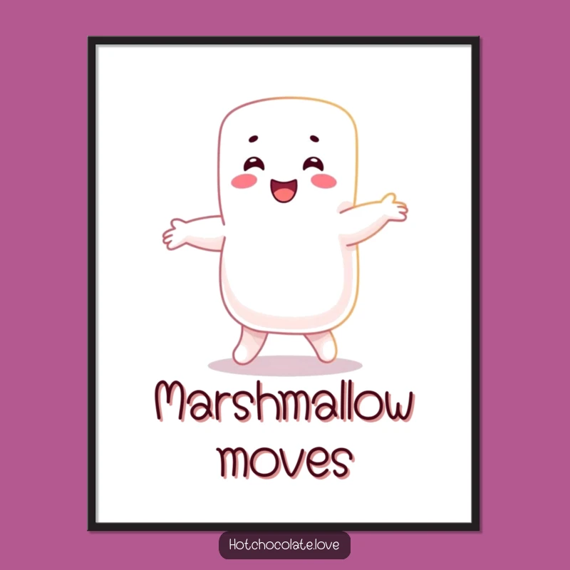 Funny Marshmallow Dance Poster: Joyful Confectionery Art Funny Gift