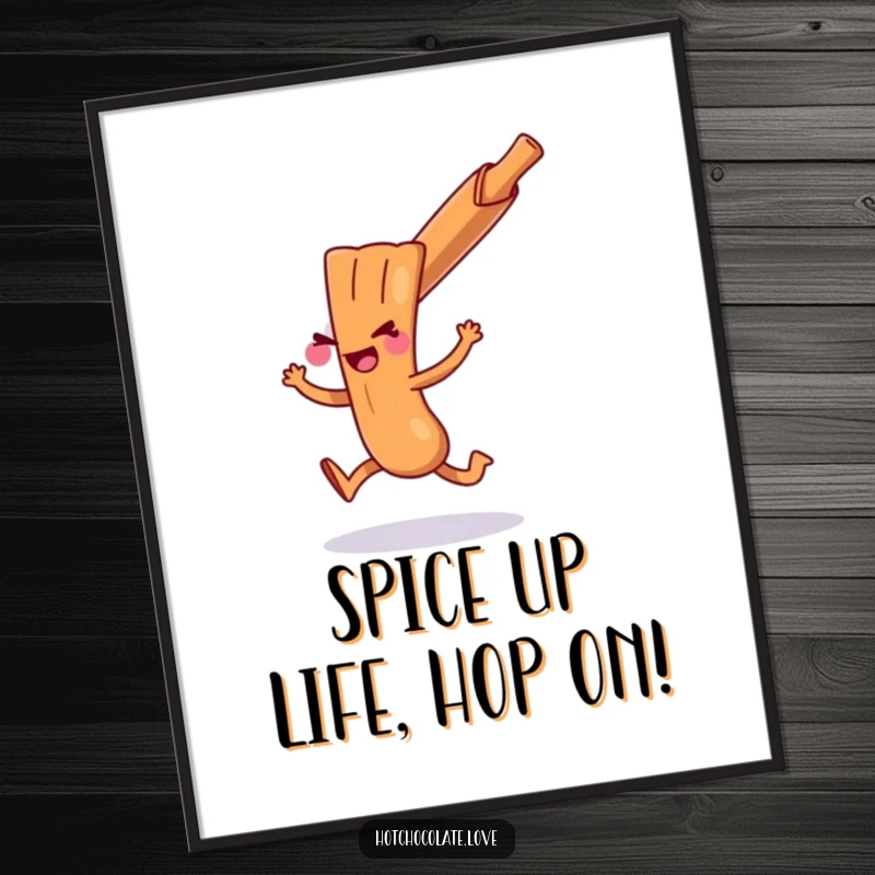 Funny Free Printable Wall Art of a playful cinnamon stick doing a mischievous hop, adding a touch of quirky fun.