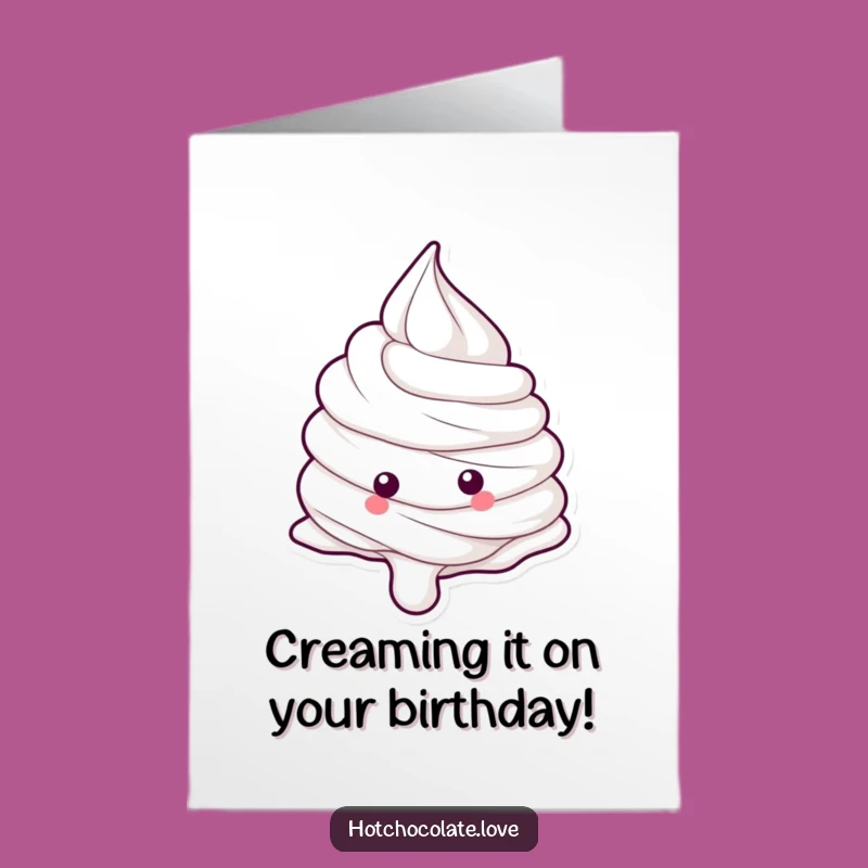 Free Printable Whipped Cream Birthday Card: Funny Downloadable Gift for Dessert Lovers!