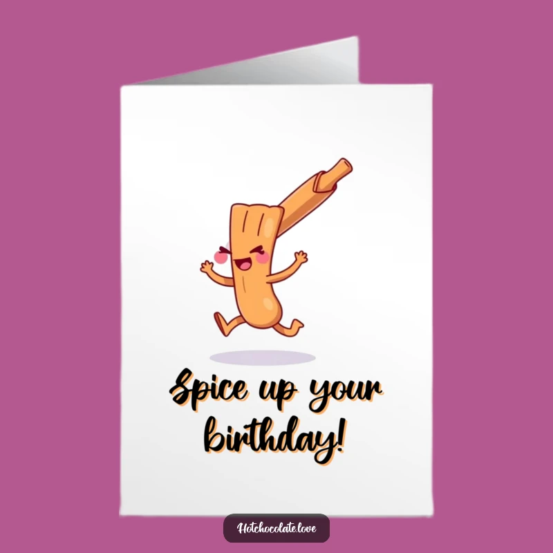 Free Printable Birthday Card: Playful Cinnamon Stick Funny Downloadable Gift