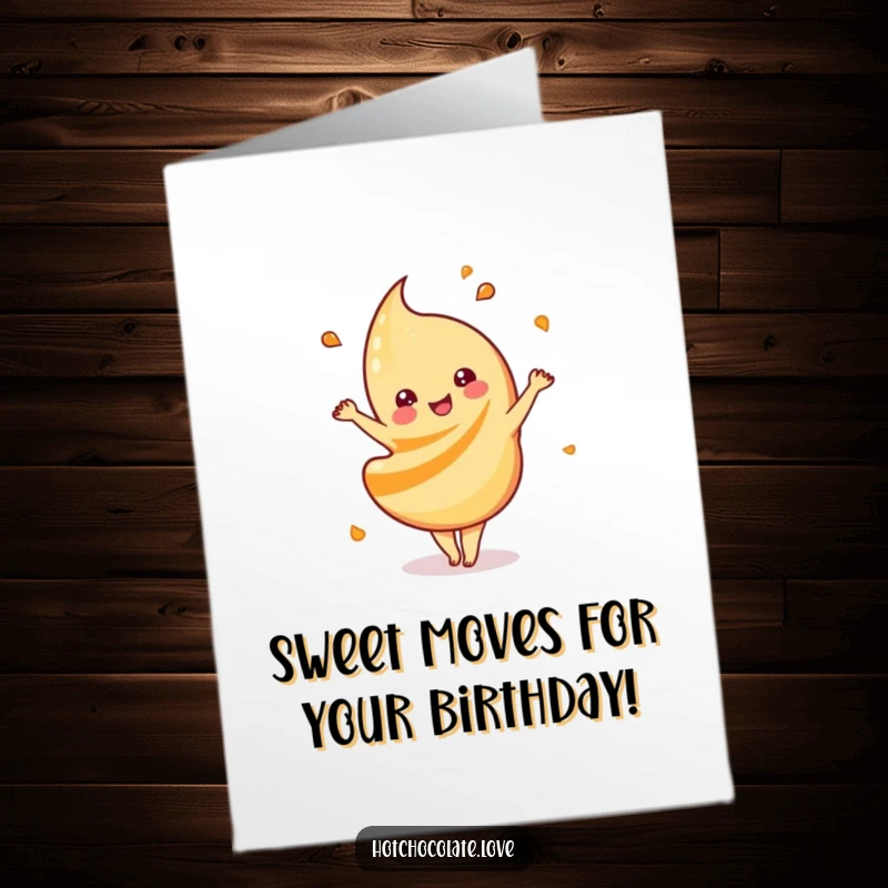 Funny Free Printable Birthday Card: Playful caramel swirl doing a happy dance, sweet and celebratory.