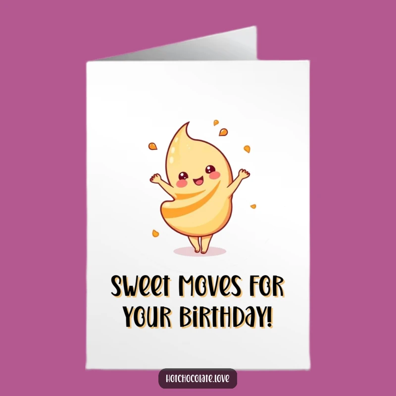 Free Printable Birthday Card: Caramel Dance, Funny Downloadable Celebration