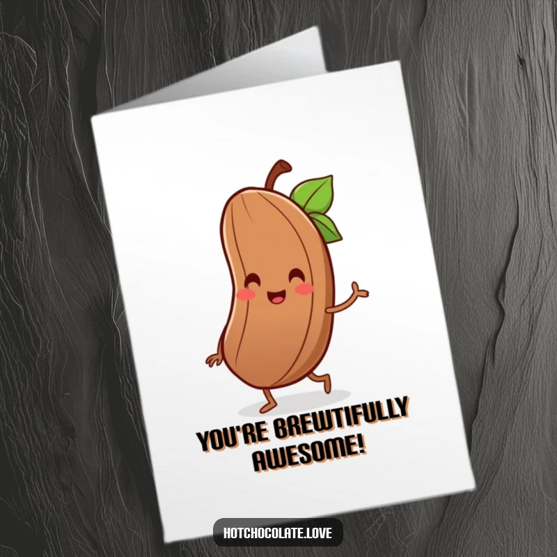 Funny Free Printable Congrats Card: Delighted cocoa bean with a tiny smile, performing a cheerful jig.