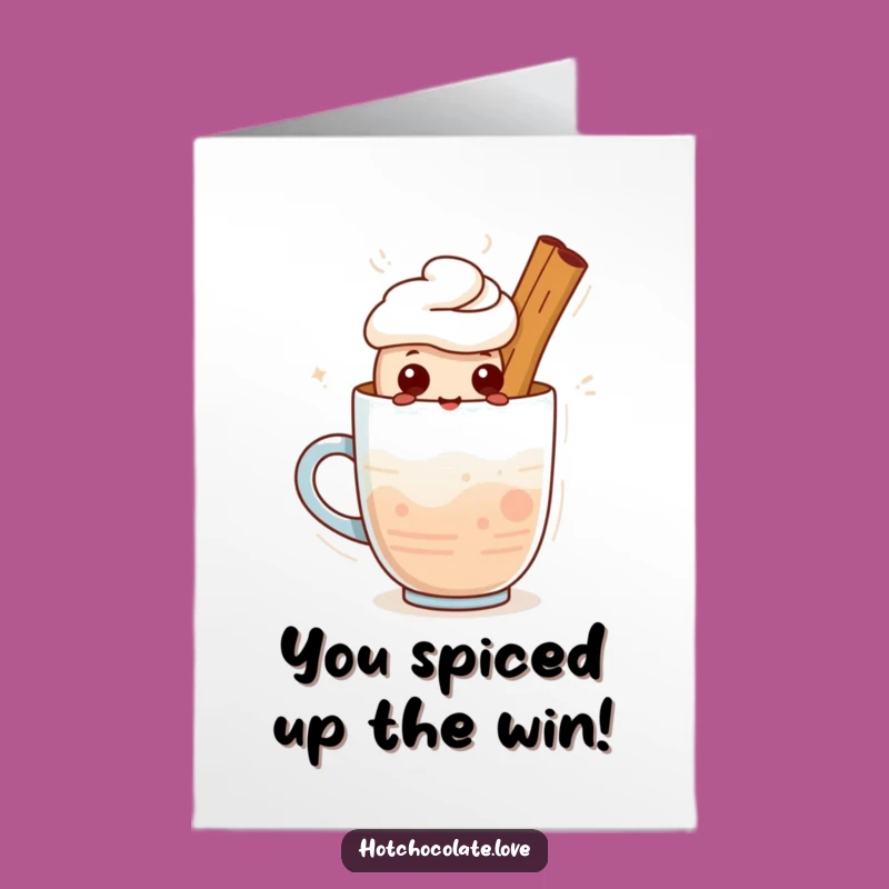 Free Printable Cinnamon Congrats Card: Warm Drink humor, Funny Downloadable Gift