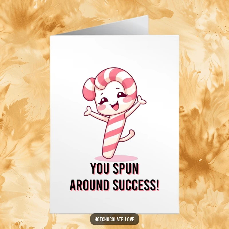 Funny free printable congratulations card featuring a winking candy cane performing a spectacular cartwheel to celebrate success.
