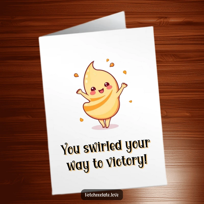Funny Free Printable Congratulations Card: A caramel swirl performing a happy dance, celebrating achievement.