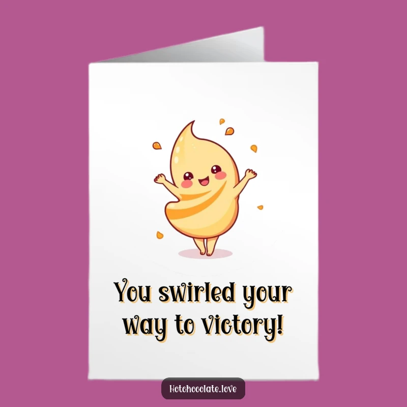 Free Printable Congrats Card: Caramel Dance, Funny Downloadable Celebration