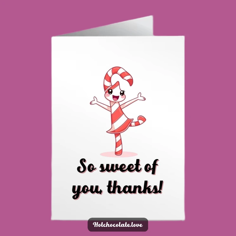 Free Printable Candy Cane Thank You Card: Silly Pirouette Funny Design Downloadable Gift