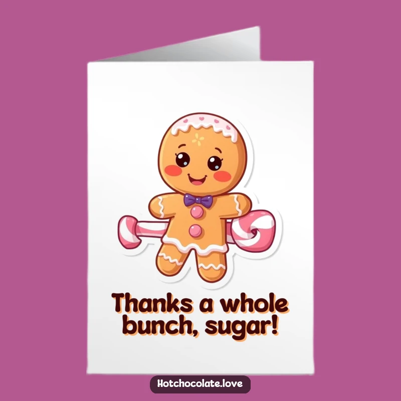 Free Printable Funny Gingerbread Thank You Card: Bake Some Gratitude