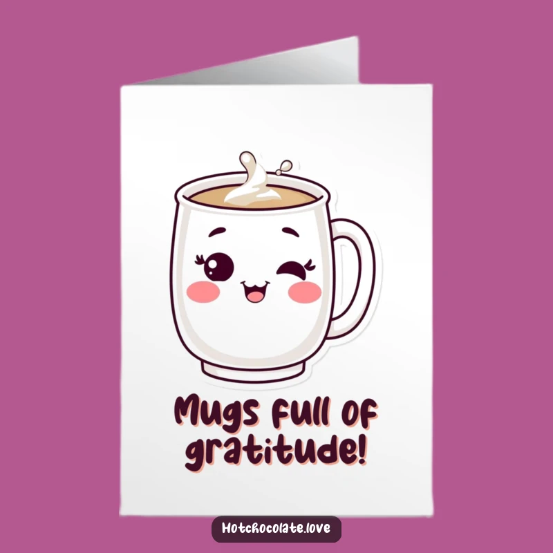 Free Printable Mug Thank You Card: Winking Drink humor, Funny Downloadable Gift