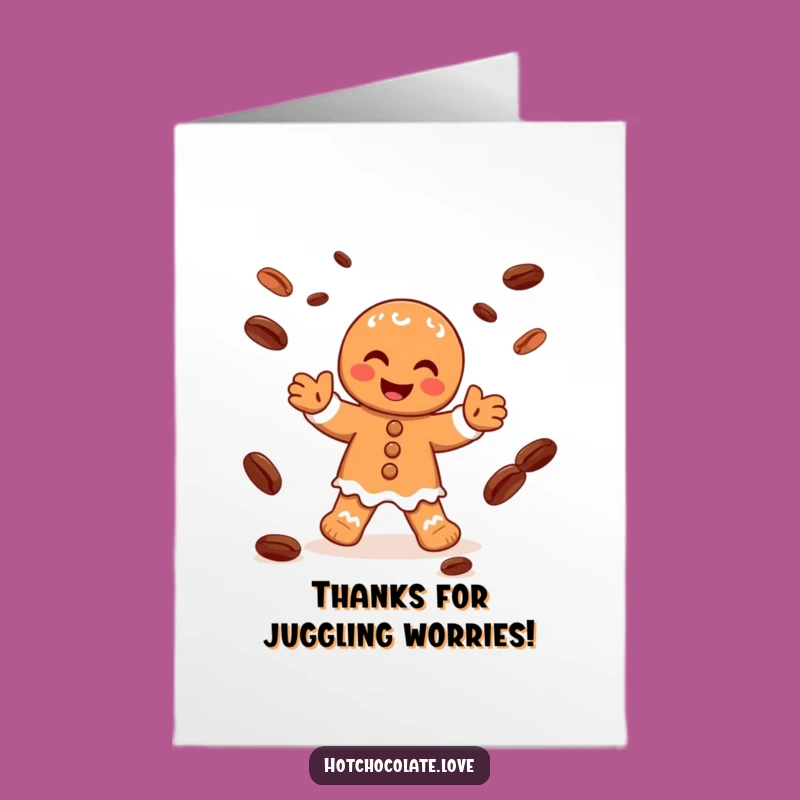 Free Printable Thank You Card: Gingerbread Juggling Cocoa Humorous Downloadable Gift