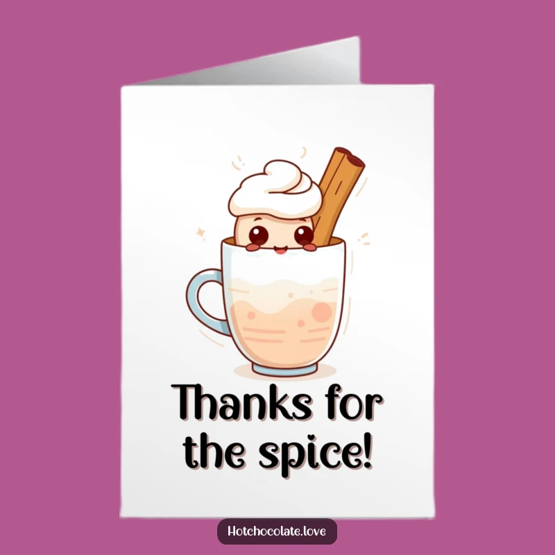 Free Printable Cinnamon Thank You Card: Warm Drink humor, Funny Downloadable Gift