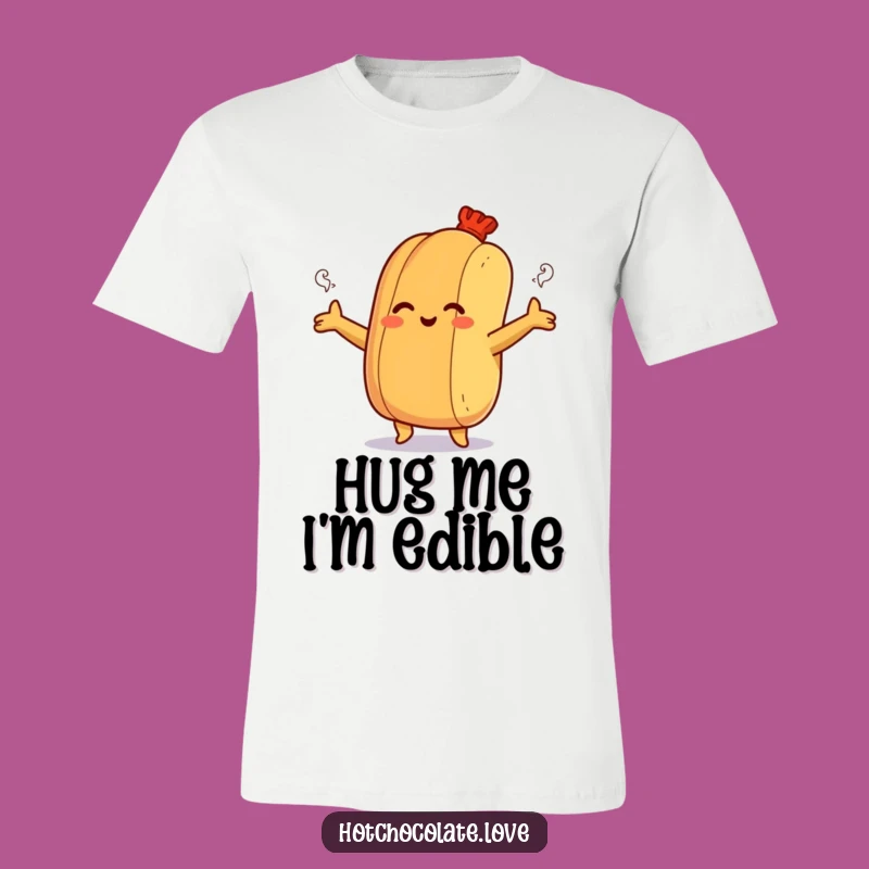 Funny Hot Dog Hug T-Shirt - Steamy Comfort Tee